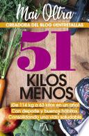 51 kg menos