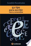 52 Tips para Escribir Claro y Entendible