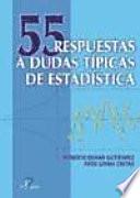55 respuestas a dudas típicas de estadística
