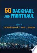 5G Backhaul and Fronthaul