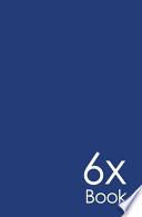 6 X Book