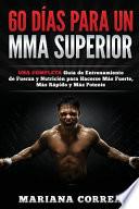 60 Dias Para Un Mma Superior