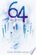 64: Una novela