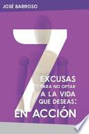 7 excusas para no optar a la vida que deseas