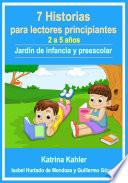 7 Historias para lectores principiantes - 2-5 años - Jardín de infancia y preescolar