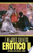7 mejores cuentos: Erótico II