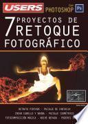 7 Proyectos de Retoque Fotográfico con Photoshop