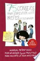 75 consejos para sobrevivir a los profes (y sus manías) (Serie 75 Consejos 9)
