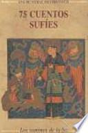 75 Cuentos Sufíes