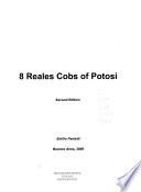 8 Reales Cobs of Potosi