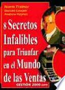 8 secretos infalibles para triunfar en el mundo de las ventas