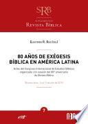 80 años de exégesis bíblica en América Latina