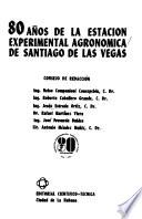 80 años de la Estación Experimental Agronómica de Santiago de las Vegas