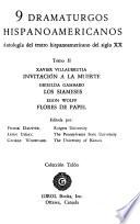 9 dramaturgos hispanoamericanos: Invitación a la muerte