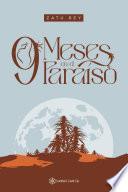 9 meses en el paraíso