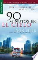 90 Minutos en el cielo/ 90 Minutes in Heaven