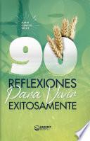 90 Reflexiones para vivir exitosamente