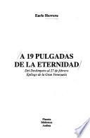 A 19 pulgadas de la eternidad