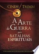 A arte da guerra para a batalha espiritual