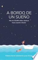 A Bordo de Un Sueño
