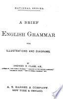 A Brief English Grammar with Illustrations and Diagrams
