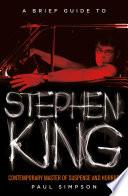 A Brief Guide to Stephen King