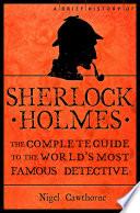 A Brief History of Sherlock Holmes