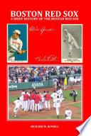 A Brief History of the Boston Red Sox