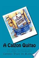 A calzon quitao
