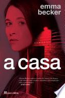 A Casa