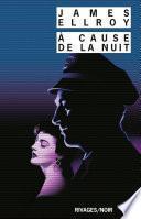 À cause de la nuit