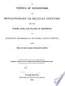 A Census of Pensioners for Revolutionary Or Military Service