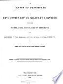 A Census of Pensioners for Revolutionary Or Military Services