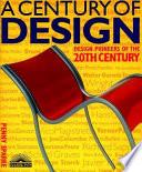 A Century of Design