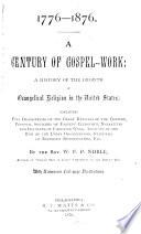 A Century of Gospel-work