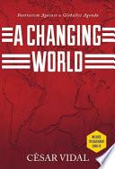 A Changing World