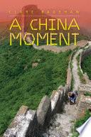 A China Moment