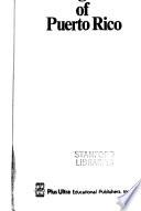 A Chronological History of Puerto Rico