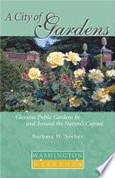 A City of Gardens