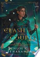 A Clash of Three Courts