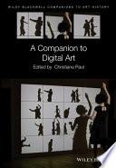 A Companion to Digital Art