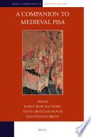 A Companion to Medieval Pisa