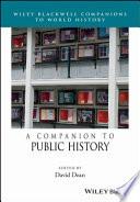 A Companion to Public History