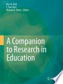 A Companion to Research in Education