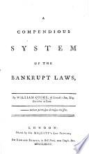A Compendious System of the Bankrupt Laws
