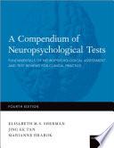 A Compendium of Neuropsychological Tests