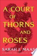 A Court of Thorns and Roses