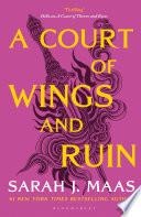 A Court of Wings and Ruin