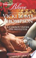A Cowboy Under the Mistletoe