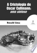 A Cristologia De Oscar Cullmann